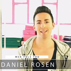 Daniel Rosen Pole Profile by #MenPoleToo